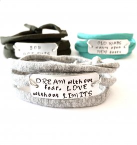 Dream without fear, love without limits armband
